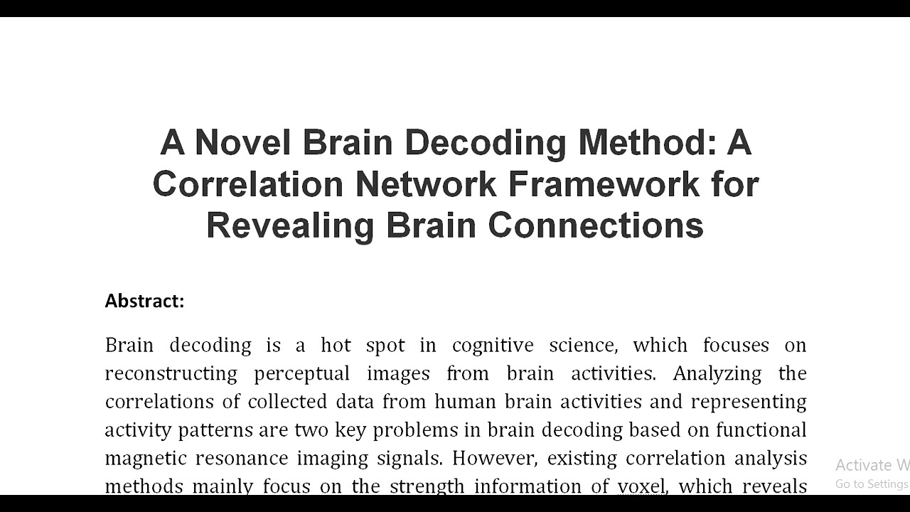 A Novel Brain Decoding Method A Correlation Network Framework for Revealing Brain Connections