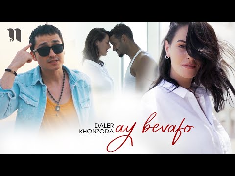 Daler Khonzoda - Ay bevafo (Official Music Video)