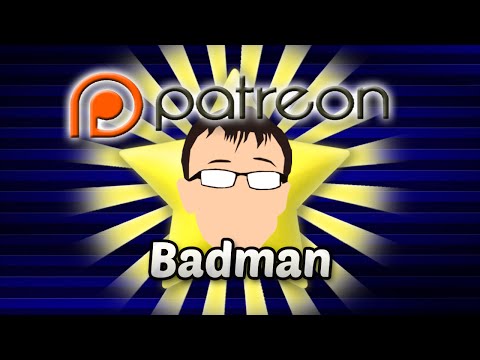 Patreon Announcment - Badman