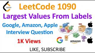 YouTube video 'LeetCode 1090  Largest Values From Labels - Google, Amazon, Apple Interview Question.'