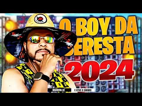 O BOY DA SERESTA 2024 - PRA BALANÇAR O PAREDÃO