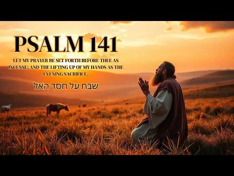 🎵 Hebrew Music of Psalm 141 | When I Call to You, Answer Me
