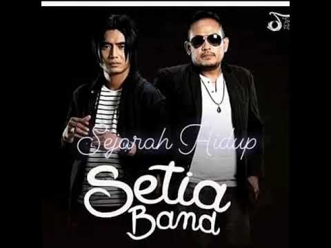 Setia Band - Sejarah Hidup (Feat Rama Eru)