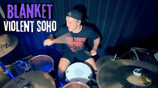 Blanket - Violent Soho [DRUM COVER]