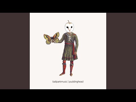 Next Life Already - Ball Park Music