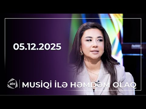 Musiqi ilə həmdəm olaq / 03.12.2025