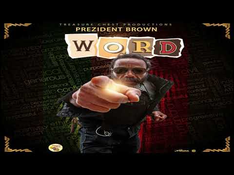Prezident Brown - Word (2022