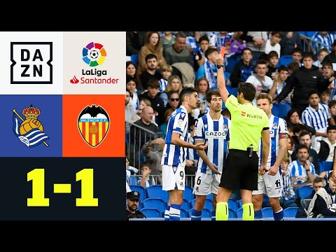 Trotz Platzverweis! Sociedad verteidigt Remis in Unterzahl: Sociedad - Valencia 1:1 | LaLiga | DAZN