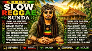 Download lagu FULL ALBUM SLOW REGGAE SUNDA 🌴 Positive Vibes & Motivasi Kehidupan 2026 || Lagu Sunda mp3 Download lagu FULL ALBUM SLOW REGGAE SUNDA 🌴 Positive Vibes & Motivasi Kehidupan 2026 || Lagu Sunda mp3