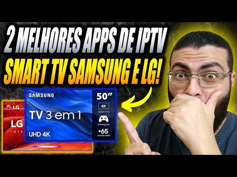 OS 2 MELHORES Aplicativos de IPTV para TV SAMSUNG e LG de 2024! Os Melhores Apps IPTV Samsung e LG!