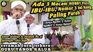 Download lagu CERAMAH TERBARU.!!! Guru Yanor Kalua di Pemurus Baru Banjarmasin || NGEMEL, NGEMALL, & NGOMEL⁉️🤭 mp3