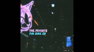 The Frights - &quot;Ghost&quot;