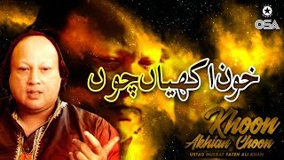Download lagu Muharram Qawwali | Khoon Akhian Choon | Ustad Nusrat Fateh Ali Khan | OSA Islamic mp3