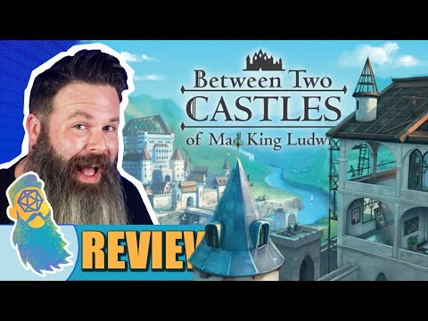 Between Two Castles of Mad King Ludwig Review - 45 Minutes of Tile Laying Bliss!