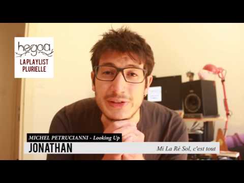 [PLAYLISTPLURIELLE] VLOG#8 – Jonathan (Danyel Waro, Michel Petrucciani)