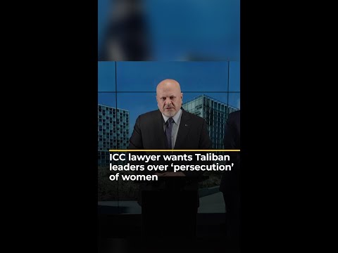 ICC lawyer seeks arrest of Taliban leaders over persecution of women | AJ #shorts