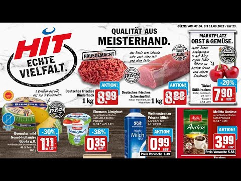 🛒 Hit Katalog Prospekt 7. bis 11. Juni 2022 - Neuigkeiten, Angebote Deutschland 🇩🇪