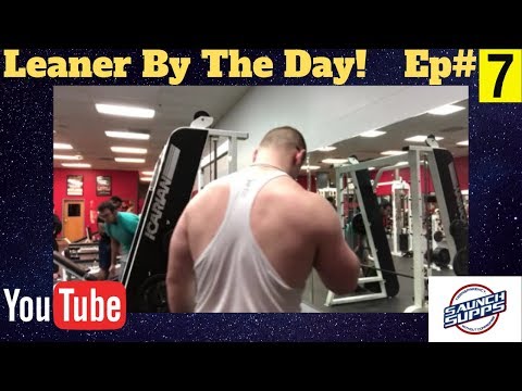 Leaner By The Day Ep#7