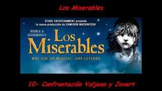 Los Miserables Soundtrack 10- Confrontación Valjean y Javert (Español)