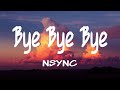NSYNC Bye Bye Bye Lyrics Deadpool 3 Soundtrack