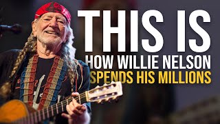 Willie Nelson's Million-Dollar Lifestyle Revealed