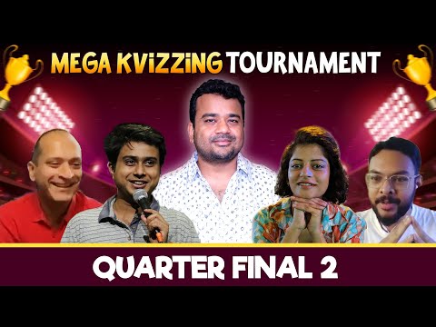 Mega KVizzing Tournament | QF2 ft Anirban, Smrutika, Aditya & Pavan 