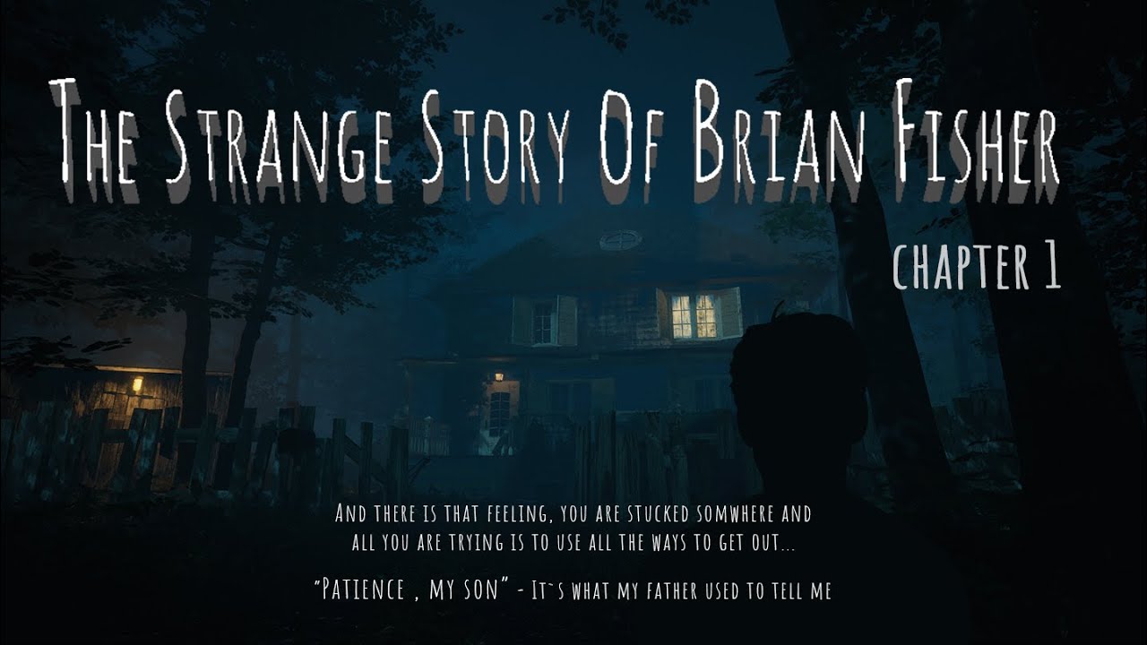 The Strange Story of Brian Fisher: Chapter 1 trailer teaser