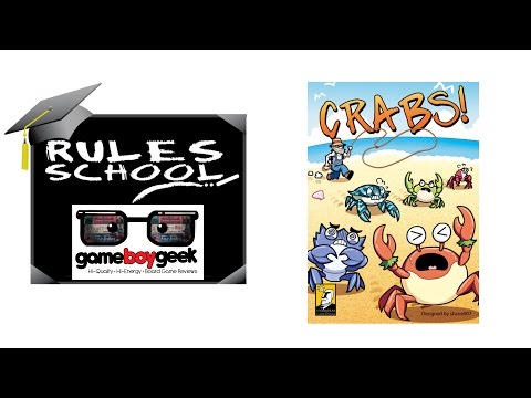 Learn How To Play (Rules School) Crabs! with the Game Boy Geek