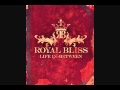 Royal Bliss - By & By 