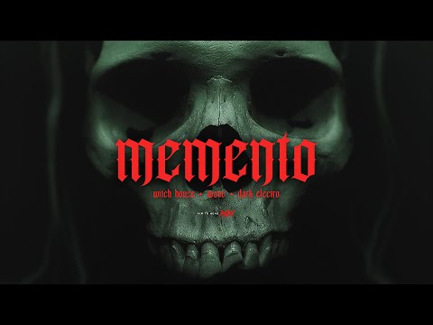 Witch House / Wave / Dark Trap Mix 'MEMENTO'