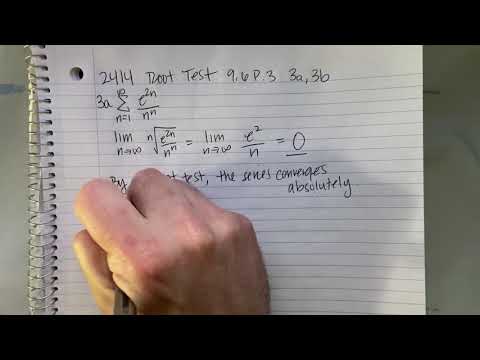 MATH 2414 9.6 Root Test