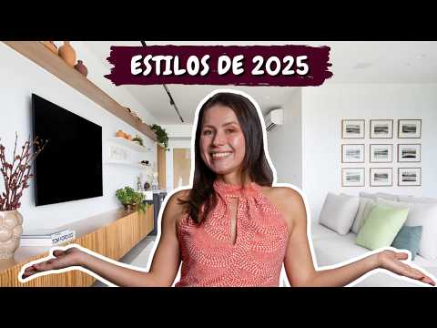 7 ESTILOS DE DECORAÇÃO - TENDÊNCIAS 2025