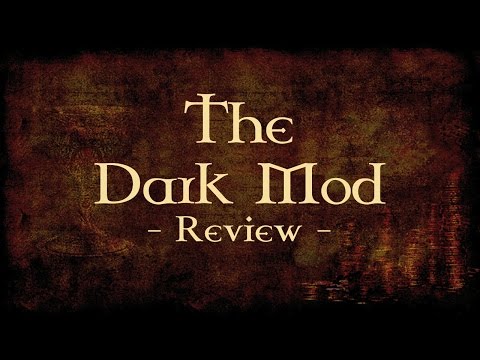 The Dark Mod PC
