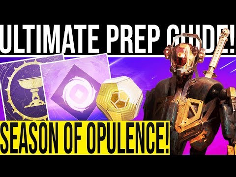 Destiny 2. ULTIMATE DLC PREP GUIDE! Season Of Opulence Preparation. (Hit 750 Power FAST!) Season 7. Video