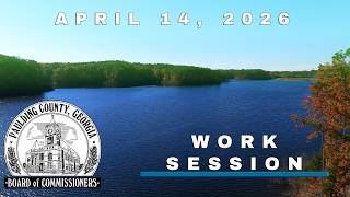 Paulding County Work Session Meeting (04/14/2026)