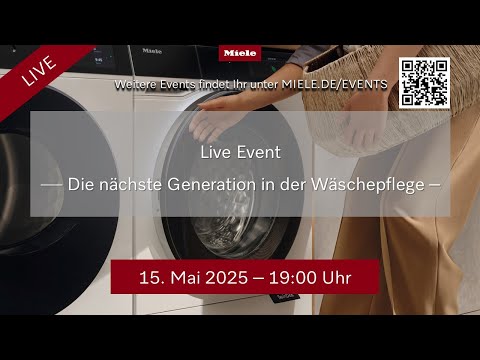 Live Event - Die nächste Generation in der Wäschepflege