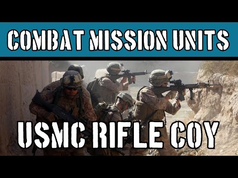 Combat Mission Units: USMC Rifle Company in CMSF2