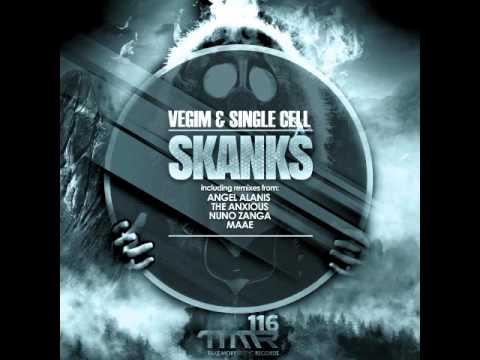 Vegim & Single Cell  - Skanks ( Nuno Zanga Rmx )