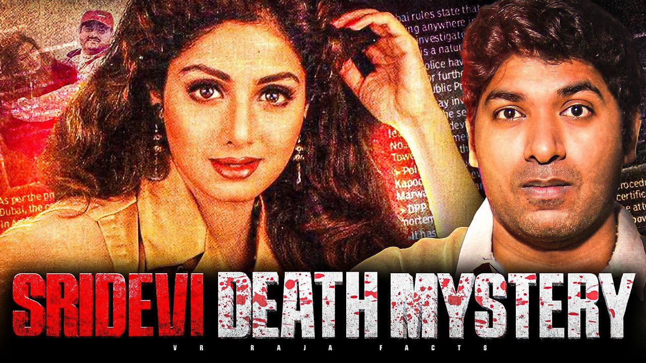 What Happened To Actress Sridevi Before De@th, Sridevi De@th Mystery | Telugu Facts | VR Raja Facts