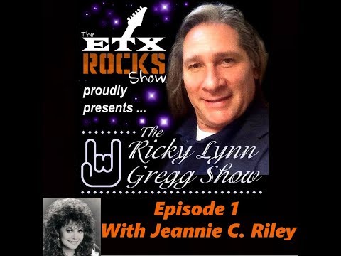 The Ricky Lynn Gregg Show #1 With Jeannie C. Riley!