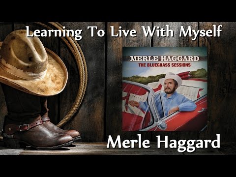 Learning To Live With Myself