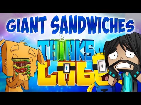 BIGGEST SANDWICH EVER!! | Think's Lab Minecraft Mods [Minecraft Roleplay]