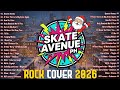 Skate Avenue PH - Heaven Knows | Best Rock Cover Non-Stop Lyrics Playlist 2026🎸 Rock Hit Tiktok 2026
