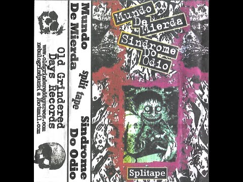 Mundo de Mierda split Síndrome do Ódio