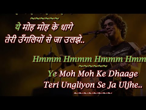 Moh Moh Ke Dhaage (Male) Karaoke, Papon, Anu Malik, Varun Grover