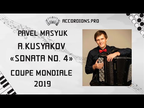 A.KUSYAKOV - SONATA NO. 4 | PAVEL MASYUK