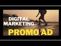 Digital Marketing Promotional Video - Marketing Agency Ad