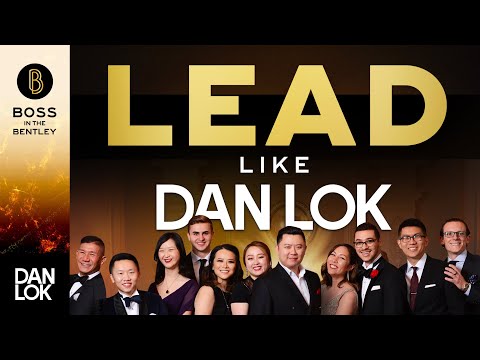 ダン・ロックのようにリードする方法 (How To Lead Like Dan Lok)