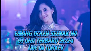 Download lagu DJ UNA TERBARU 2024 LIVE IN TURKEY_FULL BASS_EMANG BOLEH SE ENAK INI mp3