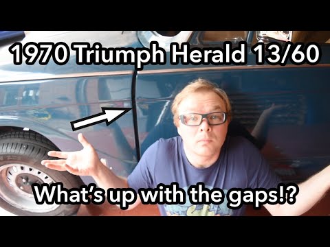 What's Up With The Gaps!? | 1970 Triumph Herald 13/60 Restoration | Part 10
